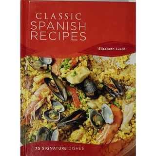 หนังสือ อาหาร สเปน ภาษาอังกฤษ CLASSIC SPANISH RECIPES 160Page