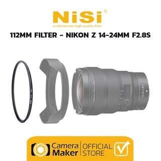 NiSi 112mm CIRCULAR FILTER ฟิลเตอร์ วงกลม สำหรับเลนส์ Nikon Z 14-24mm F2.8S (ประกันศูนย์)