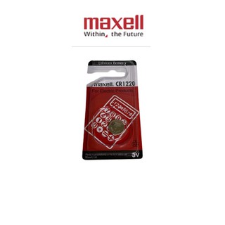 ถ่านนาฬิกา ถ่านกระดุม Maxell CR1220(3V) Lithium Battery แบตเตอรี่อิเล็คทรอนิกส์ แพคกิ้งเม็ดเดี่ยว (ของเเท้) Exp.12/2030