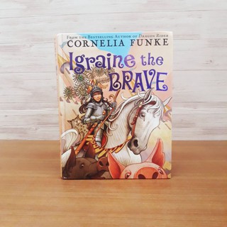 Igraine The Brave From The Bestselling Author of Dragon Rider