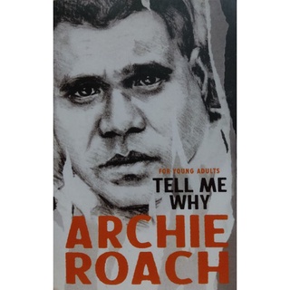 Tell Me Why เขียนโดย Archie Roach