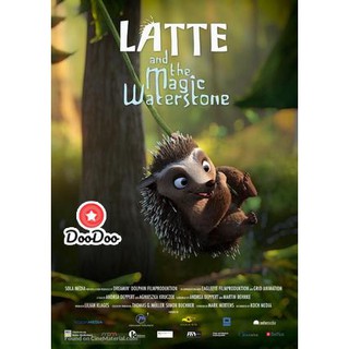 หนัง DVD Latte And the Magic Waterstone (2019) ลาเต้ผจญภัยกับศิลาแห่งสายน้ำ