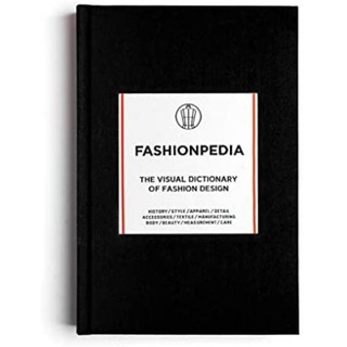 [หนังสือ] Fashionpedia fashionary แฟชั่น the fashion business manual design textile directory textilepedia denim book