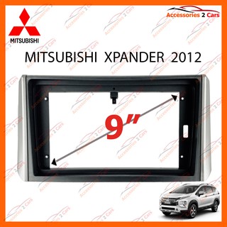 หน้ากากวิทยุรถยนต์ MITSUBISHI XPANDER รถปี 2012-2019 จอ 9 นิ้ว รหัส MI-053N