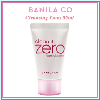 Banila Co Clean It Zero Foam Cleanser  30ml คลีนซิ่งครีมบานิลาโคสำหรับผิวทั่วไป
