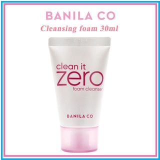 Banila Co Clean It Zero Foam Cleanser  30ml คลีนซิ่งครีมบานิลาโคสำหรับผิวทั่วไป