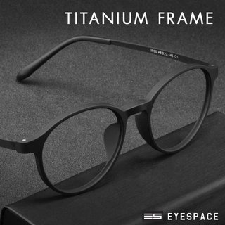 EYESPACE กรอบแว่น Titanium ตัดเลนส์ตามค่าสายตา FT012