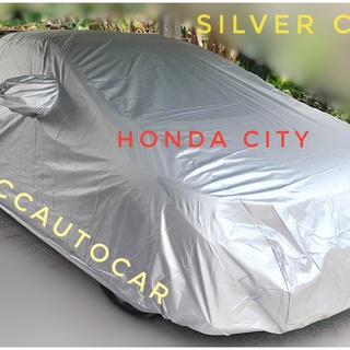 ผ้าคลุมรถ Honda City ผ้า Silver Coat งานตรงรุ่น แจ้งรุ่นรถเพื่มเตืมแจ้งในแชทได้เลยค่ะ