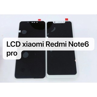 อะไหล่หน้าจอ LCD Xiaomi Redmi Note6Pro (จอแสดงผลพร้อมทัชสกรีน) Redmi Note 6 pro , Redmi Note 6pro