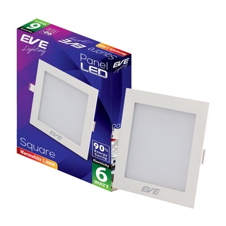 Chaixing Home โคมดาวน์ไลท์หน้าเหลี่ยม 3.5 นิ้ว LED 6 วัตต์ Warm White EVE LIGHTING รุ่น SQ Panel Light 6W WW สีขาว