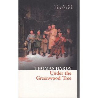 DKTODAY หนังสือ COLLINS CLASSICS:UNDER THE GREENWOOD TREE **สภาพเก่า ลดราคาพิเศษ**