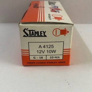 หลอดไฟ STANLEY 12V 10W A4125  หลอดไฟ  A4125 รถยนต์ จำนวน 1 หลอด