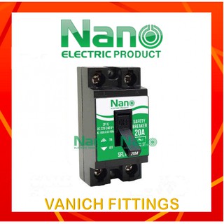 เบรกเกอร์ NANO 10A 15A 20A 30A - safety breaker