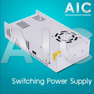 Switching Power Supply 5V-60V (2A-15A) สวิทช์ชิ่ง เพาเวอร์ซัพพลาย @ AIC