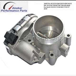 AK09 New 30711554 0280750131 028075013 0 280 750 13 8677658 8677867 Throttle Body Bosch VOLVO C70 S60 S80 V70 XC70 XC90