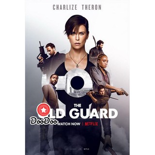 หนัง DVD The Old Guard (2020) ดิ โอลด์ การ์ด