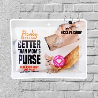 Porky​ porky Better than​ moms purse  PORK DOG สันนอกหมูอบแห้ง​ 60​​กรัม ขนมสุนัข สำหรับสุนัขแพ้ไก่