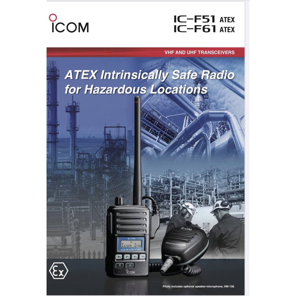 วิทยุสื่อสาร-icom-ic-f61-atex-walkietalkie-กันประกายไฟ-สำหรับใช้งานในโรงกลั่น