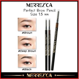 Merrezca Perfect Brow Pencil 1.5mm Merrezca Slim Brow ดินสอเขียนคิ้ว เมอเรสก้า สลิม บราวน์ 1.5 mm.