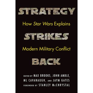 Strategy Strikes Back: How Star Wars Explains Modern Military Conflict (สภาพสมบูรณ์ 90%)