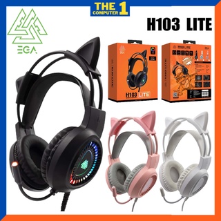 สินค้า NEW หูฟังแมว หูฟังเกมมิ่ง EGA H103 LITE ไฟLED เสียงดี น่ารัก