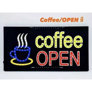 ป้ายไฟ COFFEE OPEN ร้านกาแฟ LED SIGN ประดับตกแต่ง ป้ายแบบสำเร็จรูป