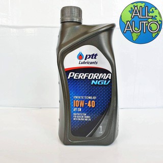 น้ำมันเครื่อง ปตท Ptt Performa NGV 10W-40 ขนาด 1ลิตร น้ำมันเครื่องยนต์เบนซิน