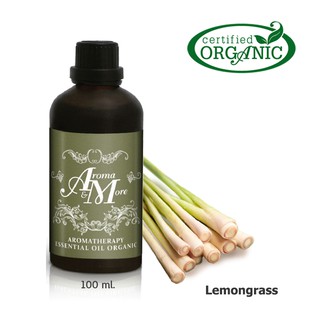 Aroma&amp;More Lemongrass essential oil 100% Organic Thai / น้ำมันหอมระเหยตะไคร้บ้าน 100% ออร์แกนิค ไทย 100ML