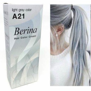 👓ครีมเปลี่ยน สีผม เบอริน่า a21 สีเทา  ขนาด 50g berina สีผม ยัอมผม ผมเทา สีย้อมผม ยาย้อมผม เปล่งประกาย ติดทนนาน