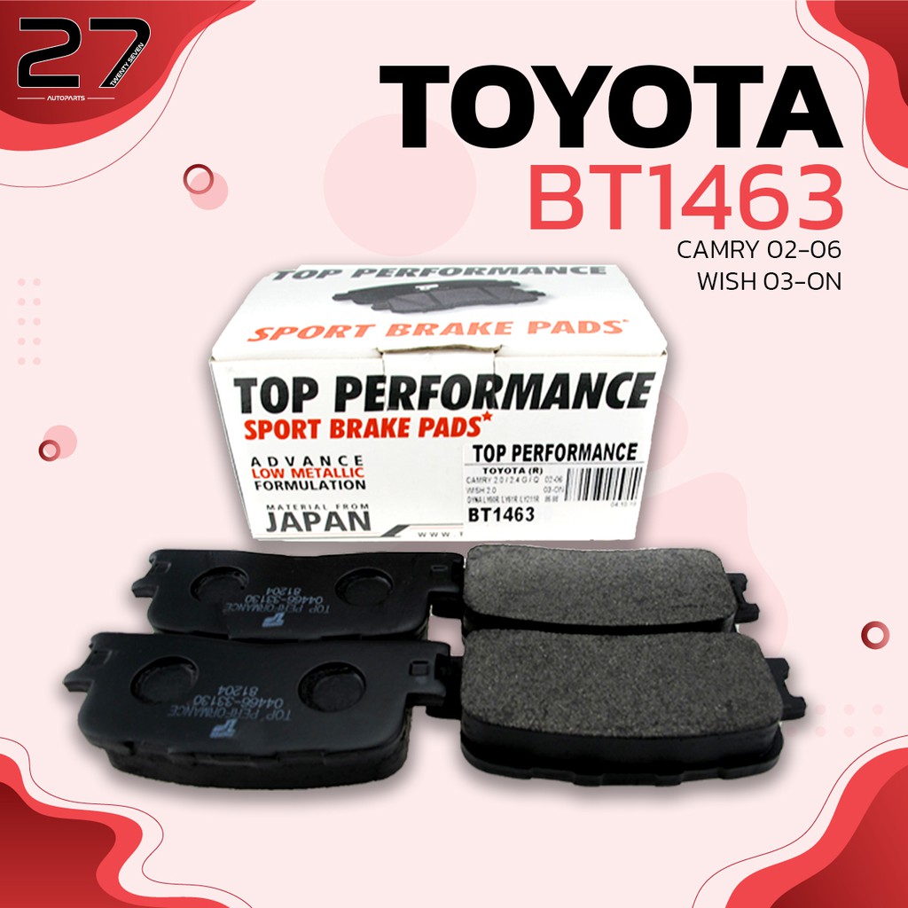 ผ้าเบรคหลัง-toyota-camry-acv30-2-0-2-4-g-q-02-06-wish-2-0-ane10-03-09-รหัส-bt1463-top-performance-japan