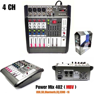 เพาเวอร์มิกเซอร์แอมป์ Power mixer เครื่องขยายเสียง MBV-402 USB ( 4 channel )