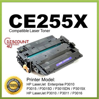 Discount4U ตลับหมึกเลเซอร์ Toner HP CE255X / CE255 / 255X / CE255 / 255 / 55X/55 For HP P3010/P3015/P3015d/P3015dn/P3015