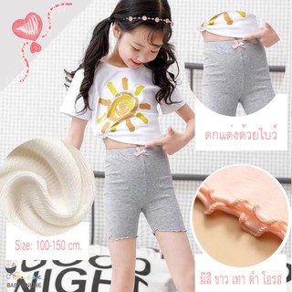 Babyonline(Y143)J3กางเกงเลกกิ้งขาสั้นผ้ายืดมีโบว์สำหรับเด็กผู้หญิง