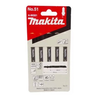 MAKITA ใบเลื่อยจิ๊กซอ NO.51 A-86561 (5ใบ/PACK)