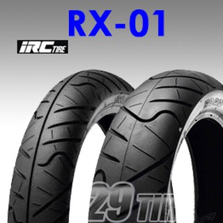 💥SALE 💥ยางลาย CBR ยี่ห้อ IRC RX01 ขนาด 100/80-17 110/70-17 140/70-17