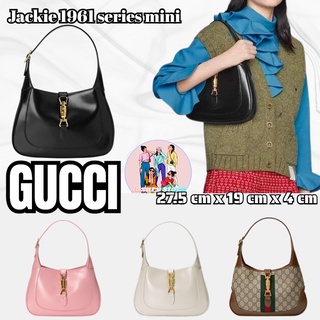 กุชชี่ GUCCI Jackie 1961 series กระเป๋าถือใบเล็ก/กระเป๋าผู้หญิง/กระเป๋าสะพายข้าง/สินค้าลดราคาปลอดภาษี