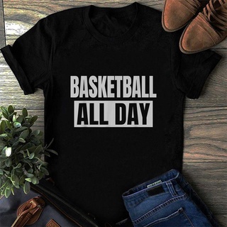 เสื้อยืด Basketball All Day Funny Basketball Player T-Shirt