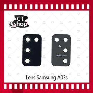 สำหรับ Samsung A03s อะไหล่เลนกล้อง กระจกเลนส์กล้อง กระจกกล้องหลัง Camera Lens (ได้1ชิ้นค่ะ) อะไหล่มือถือ  CT Shop