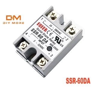 DIYMORE โมดูลโซลิดสเตทรีเลย์ 3-32V DC เป็น AC SSR-60DA 24v -380V  60A 250V 24V-380V 60A 250V SSR-60 DA Solid State Relay Module 3-32V DC To AC