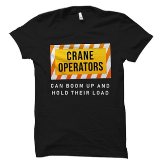 เสื้อยืดโอเวอร์ไซส์เสื้อยืด ลาย Construction Worker Crane Operator ของขวัญสําหรับผู้ทํางานก่อสร้างS-4XL