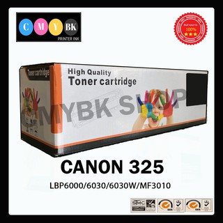 หมึกเทียบเท่า Canon Cartridge-325 สำหรับเครื่อง LBP6000/6030/6030W/MF3010