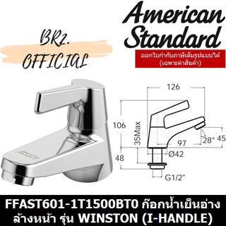 📌(01.06) AMERICAN STANDARD = FFAST601-1T1500BT0 ก๊อกน้ำเย็นอ่างล้างหน้า รุ่น WINSTON (I-HANDLE) ( FFAST601 )