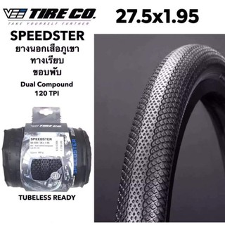 ยางนอกเสือภูเขา Vee Tire รุ่น Speedster มีกันหนามในเนื้อยาง เส้นใย 120 TPI TUBELESS READY