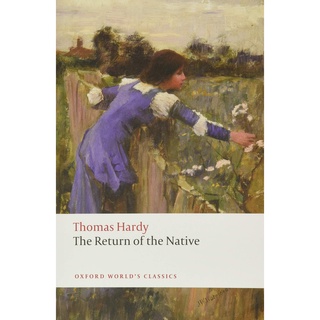 The Return of the Native By (author)  Thomas Hardy Paperback Oxford Worlds Classics English