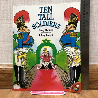 หนังสือนิทานภาษาอังกฤษปกอ่อน Ten Tall Soldiers