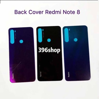 ฝาหลัง Back Cover xiaomi Redmi Note 7、Note 8、Note 8 pro、Redmi 6