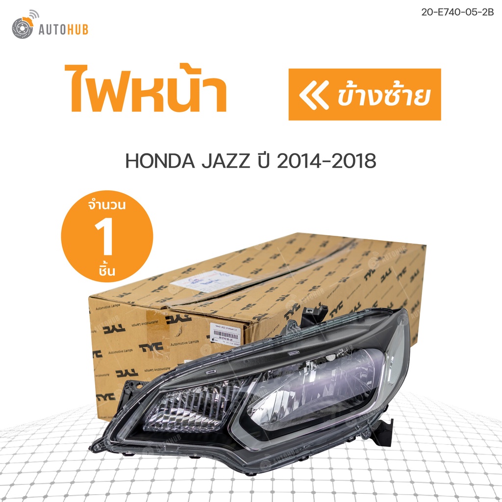 ไฟหน้า-jazz-honda-ปี-2014-2018-สินค้าคุณภาพ-รับประกัน-6เดือน-tyc