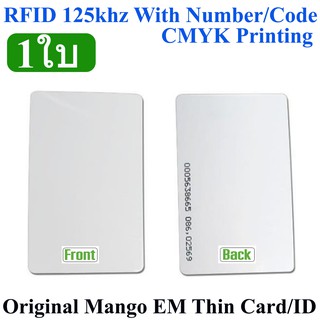 บัตร RFID แบบบาง 1PCs Original Mango EM Thin Card/ID EM4200 TK4100 Proximity 125khz Rfid Cards With Number/Code