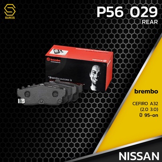 ผ้า เบรค หลัง NISSAN CEFIRO 2.0 3.0 A32 95-ON - BREMBO P56029 - เบรก เบรมโบ้ นิสสัน เซฟิโร่ 440600N690 GDB1172 DB1247