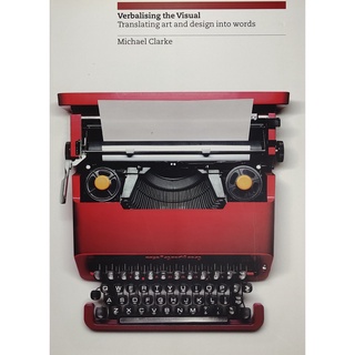 หนังสือ กราฟฟิก ดีไซน์ ออกแบบ ภาษาอังกฤษ VERBALING THE VISUAL 208Page